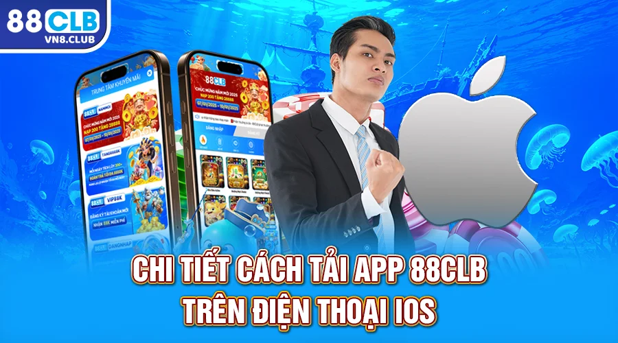 Chi tiết cách tải app 88CLB trên điện thoại iOS