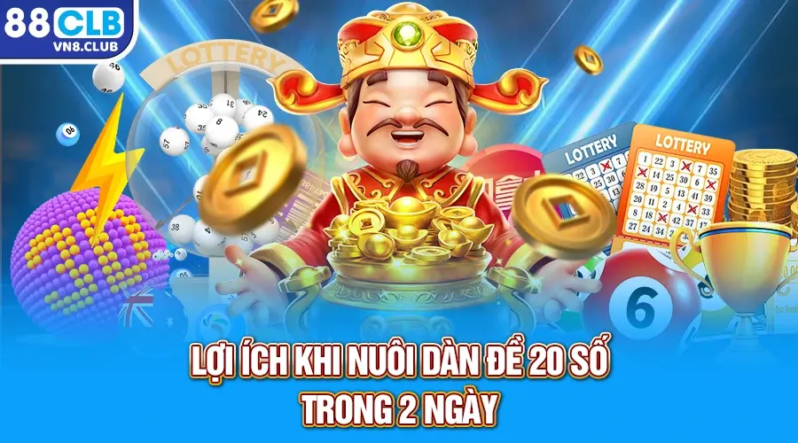 Lợi ích khi nuôi dàn đề 20 số trong 2 ngày